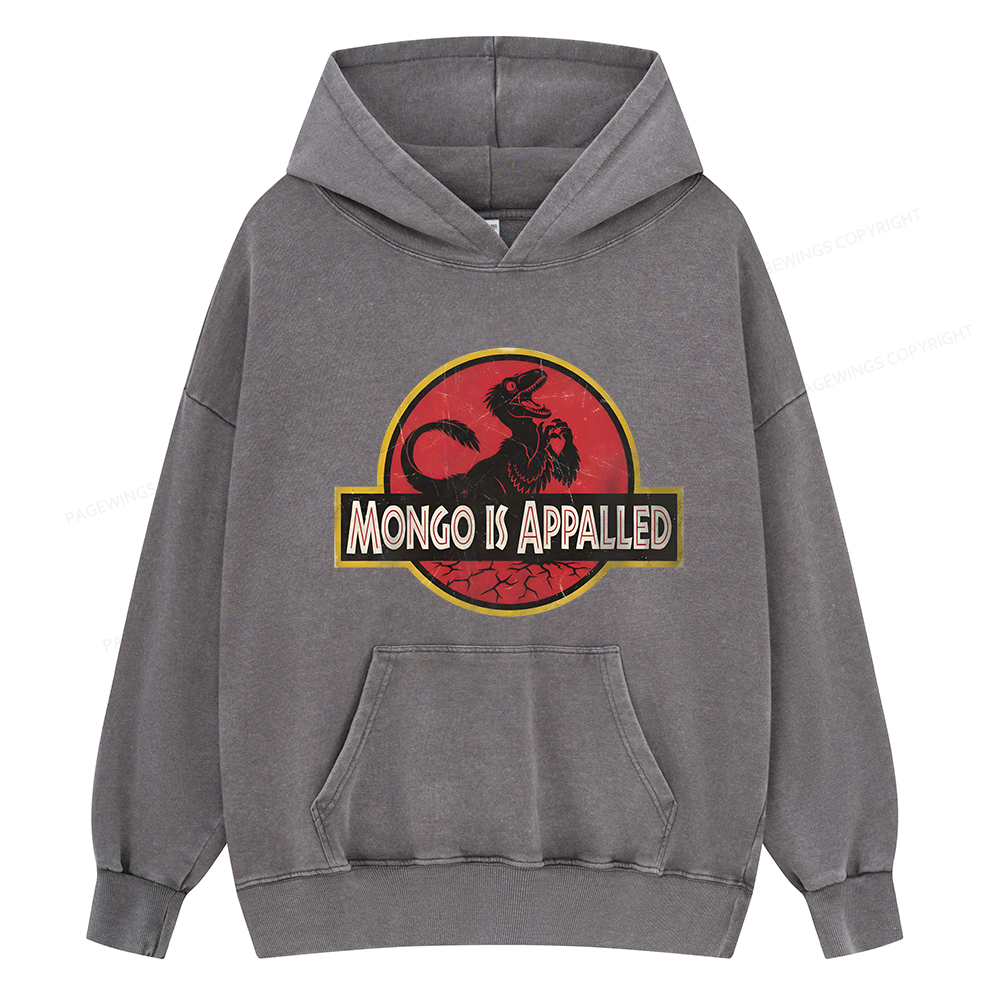 Pagewings Mongo Is Appalled Unisex Washed Hoodie