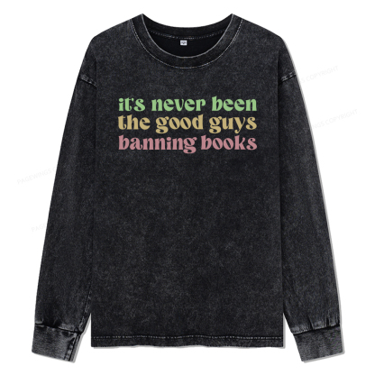 pagewings It's Never Been the Good Guys Banning Books Unisex Washed Long Sleeve T-shirt