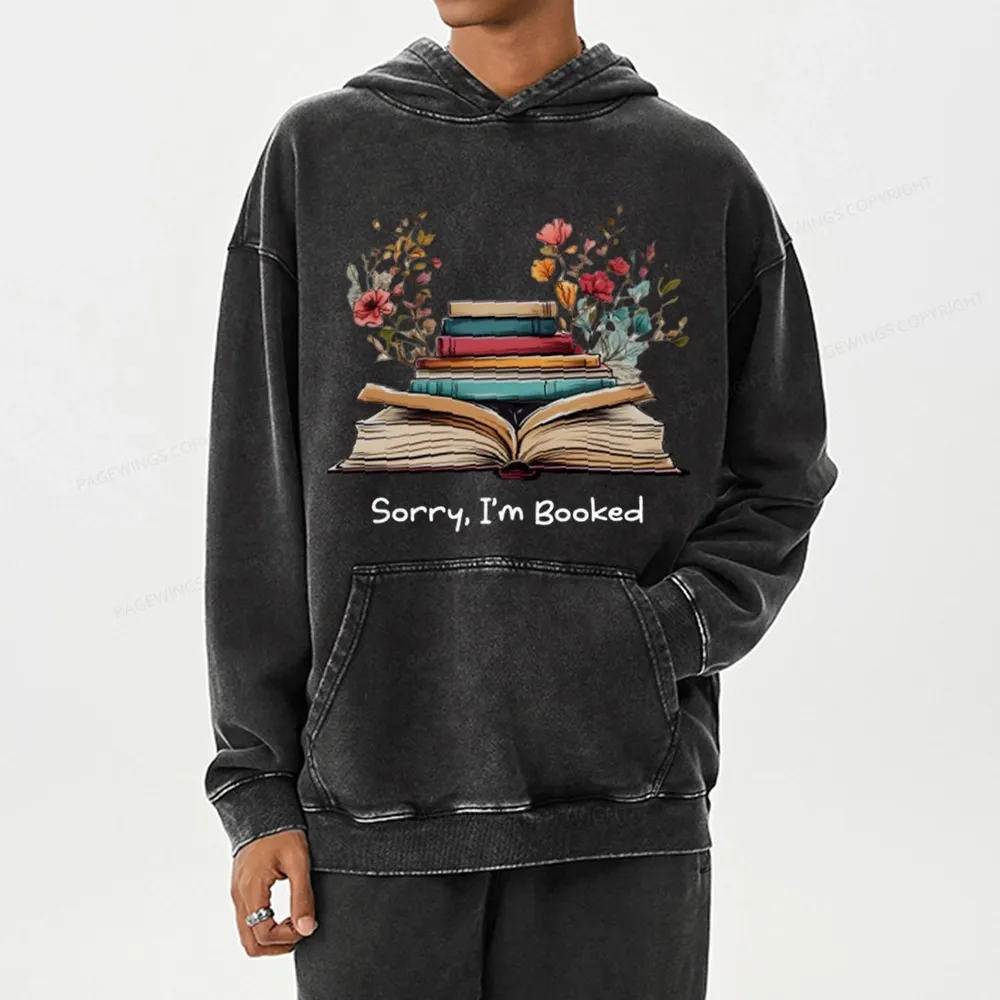 Pagewings Sorry I'm Booked Unisex Washed Hoodie