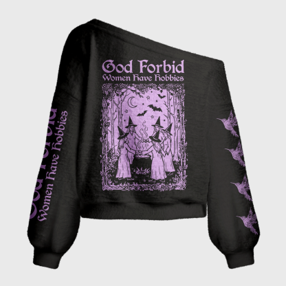 Pagewings God Forbid Women Have Hobbies Off Shoulder Ugly Knit Sweater