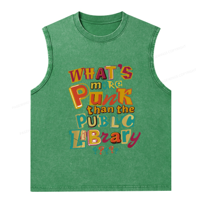 Pagewings What’s More Punk Than The Public Library Unisex Washed Tank Top