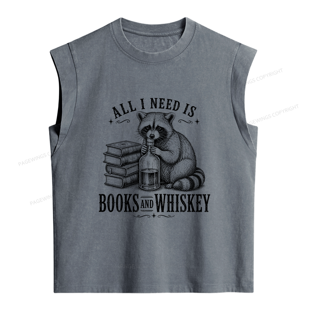 Pagewings All I Need Is Books And Whiskey Women's Washed Tank Top