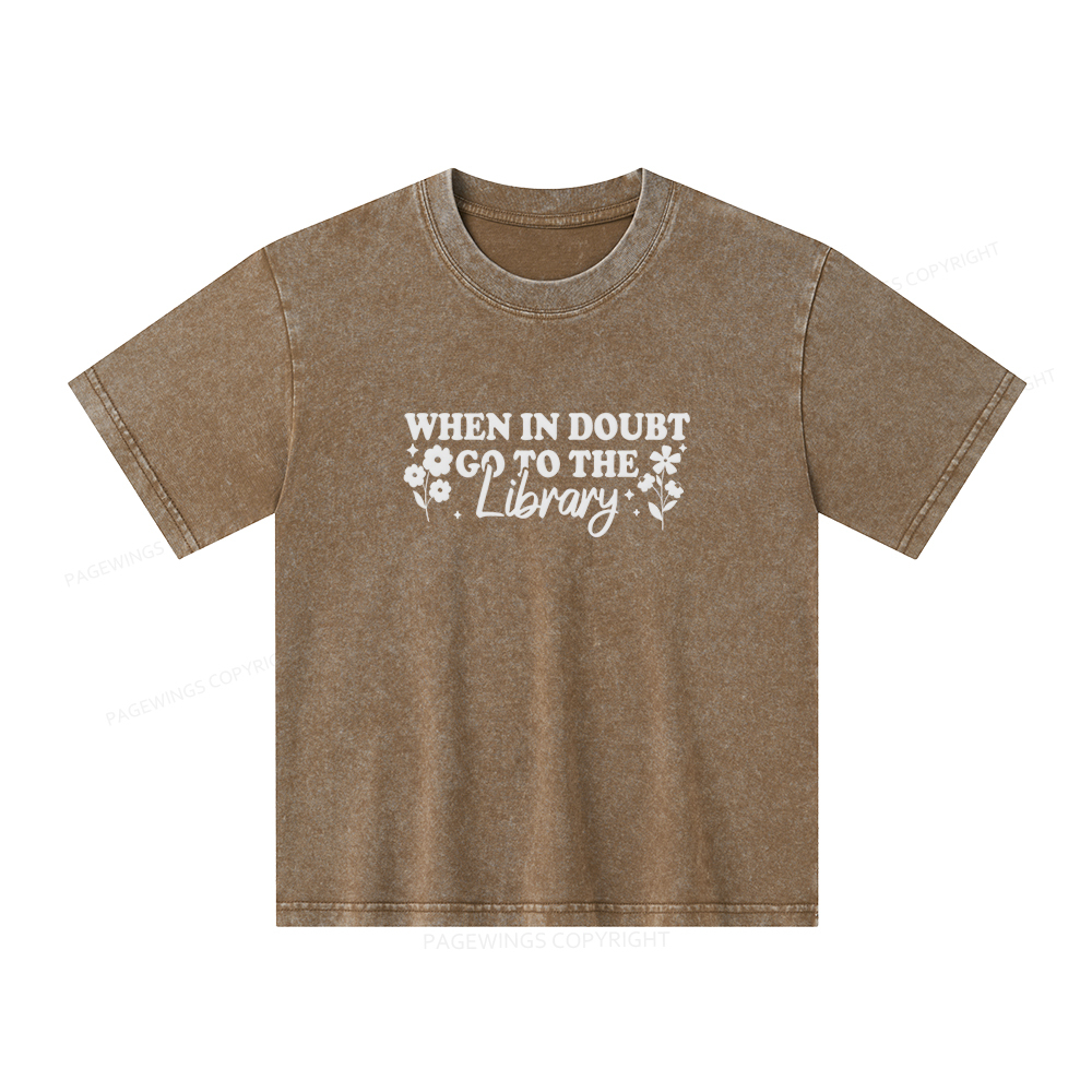 Pagewings When In Doubt Go To The Library Unisex Kids Washed T-shirt