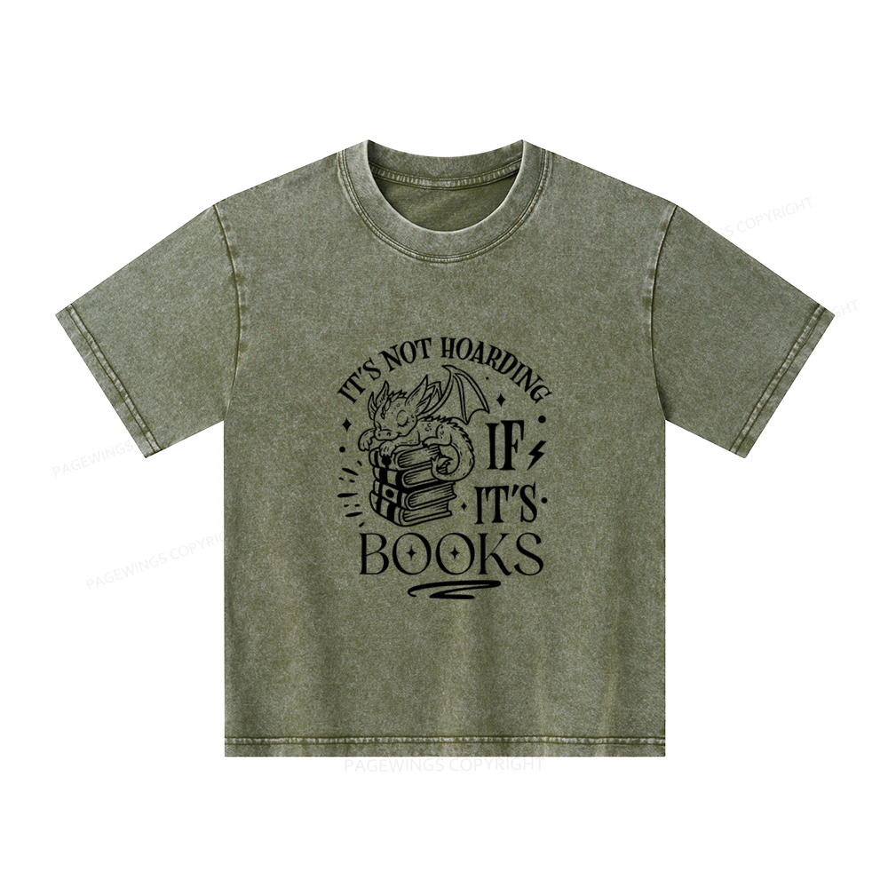 Pagewings It's Not Hoarding If It's Books Unisex Kids Washed T-shirt