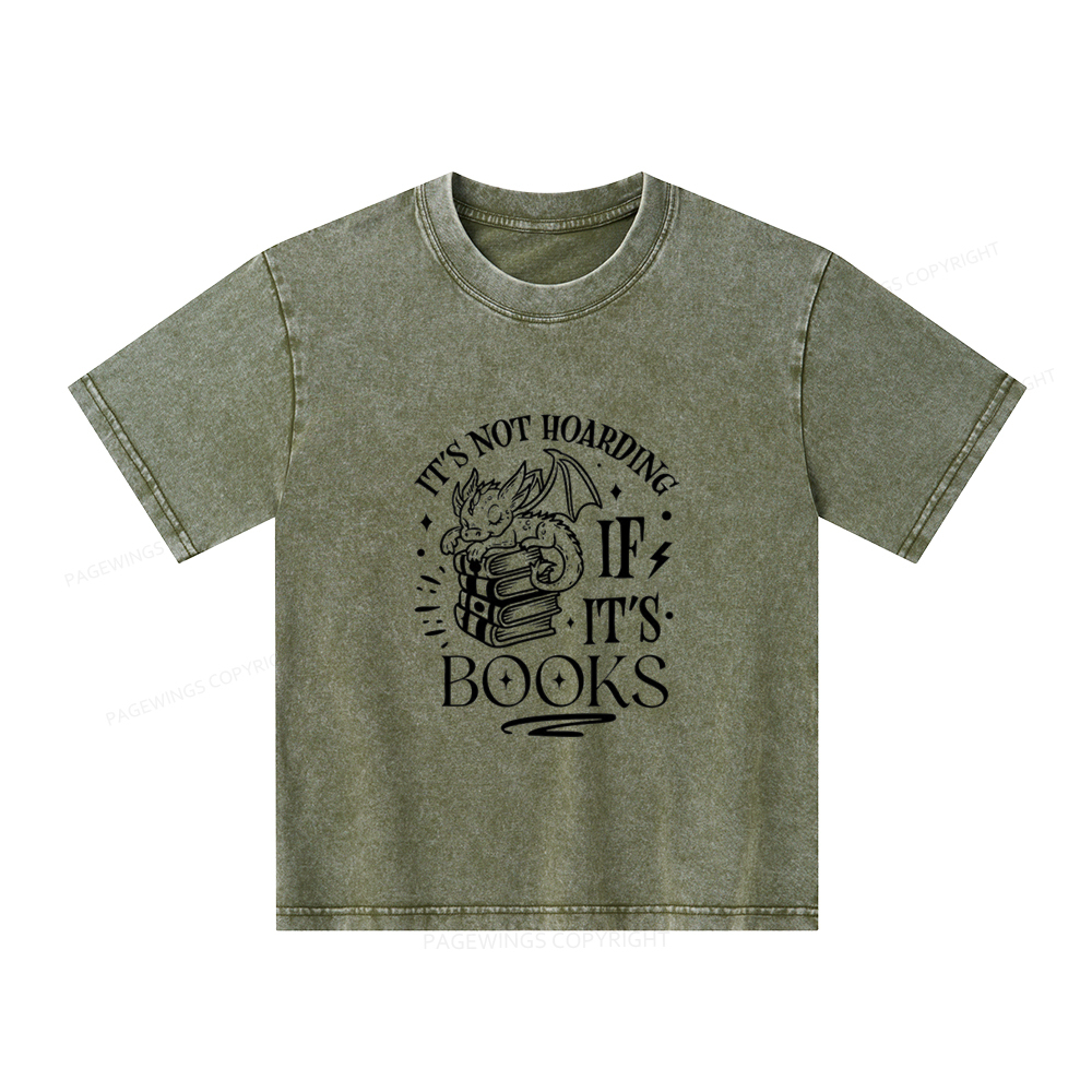 Pagewings It's Not Hoarding If It's Books Unisex Kids Washed T-shirt