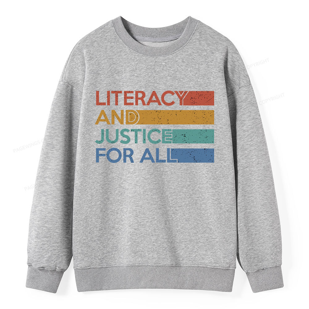 Pagewing Literacy and Justice For All Unisex Classic Sweatshirt