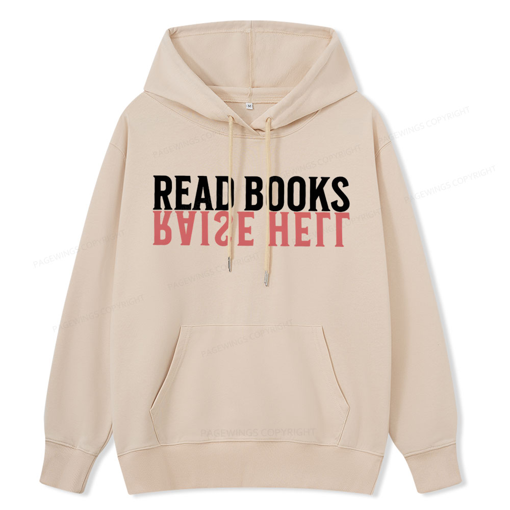 Pagewings Raise Hell Read Books  Unisex Classic Hoodie