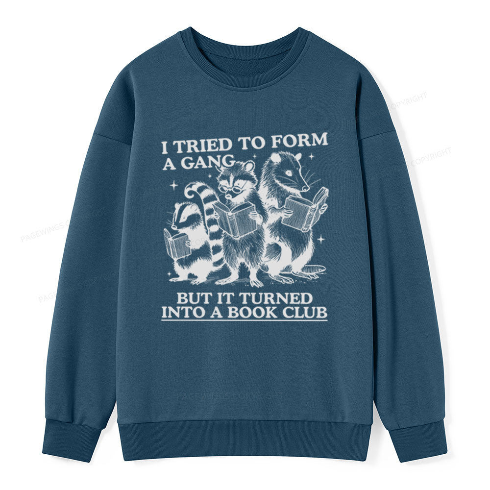 Pagewings A Gang Turn Into A Book Club Unisex Classic Sweatshirt
