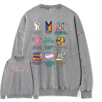 Pagewings Big Fan Of Human Rights Unisex Washed Sweatshirt