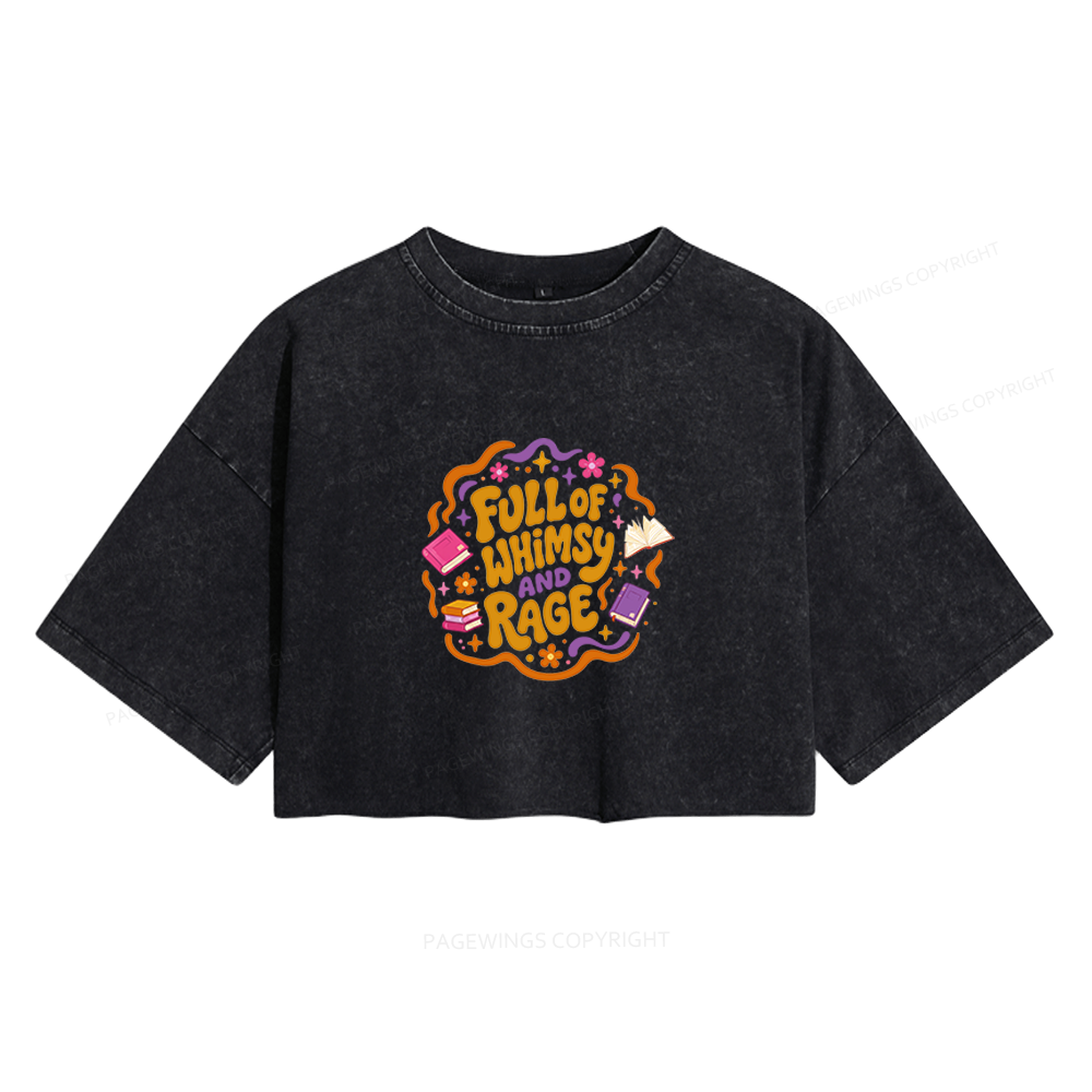 Pagewing Full Of Whimsy And Rage Women's Washed Cropped T-shirt