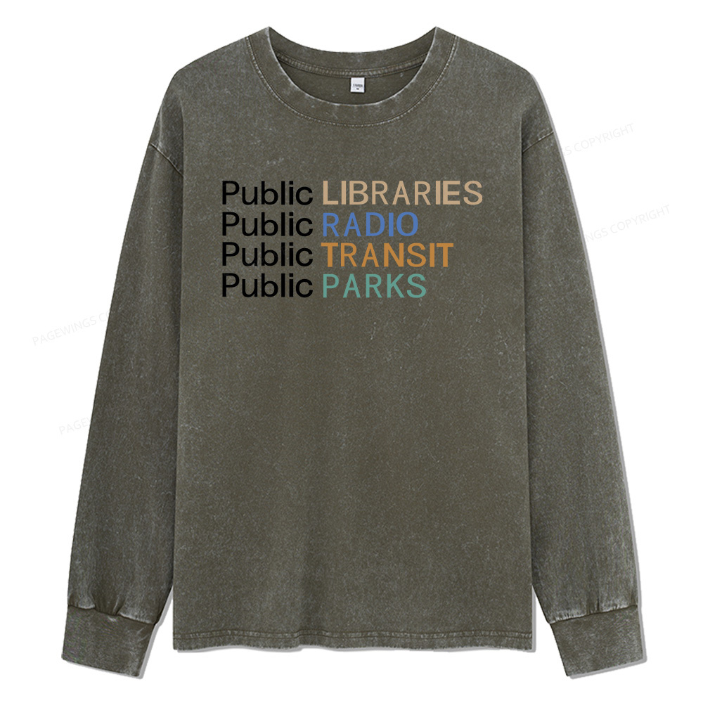 Pagewings Public Libraries Radio Transit Parks Unisex Washed Long Slee