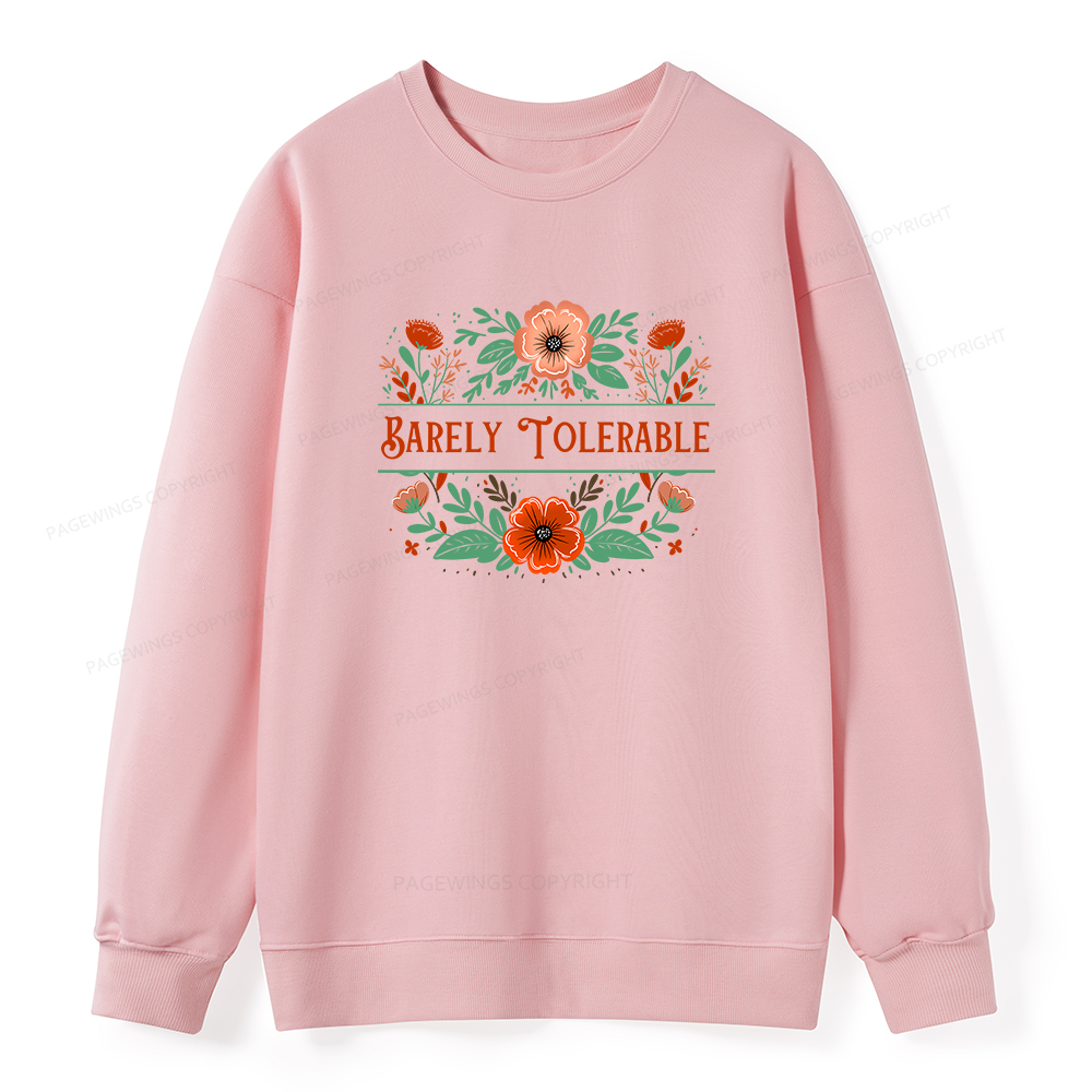 Pagewings Barely Tolerable Book Lover Unisex Classic Sweatshirt