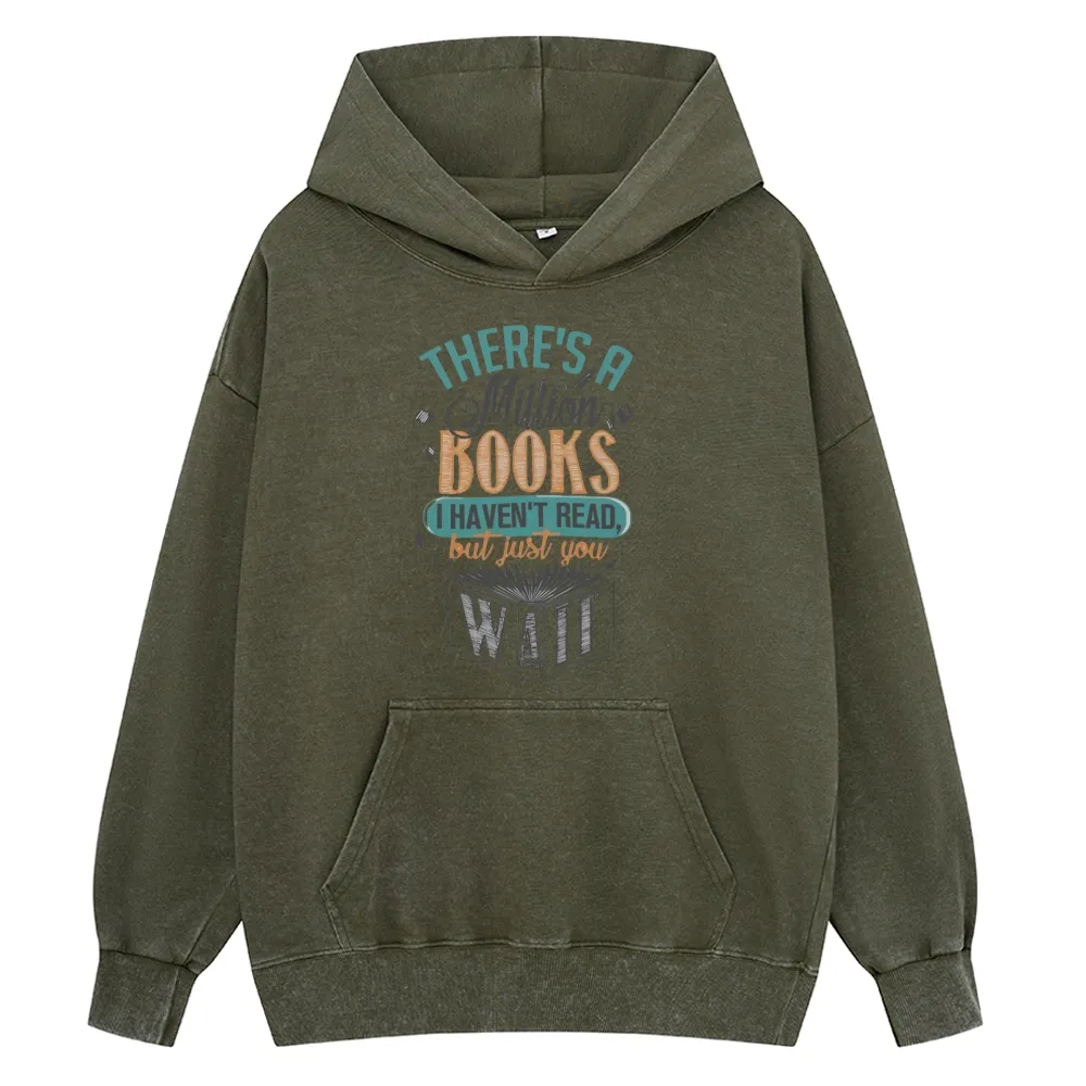 Pagewings There's A Million Books I Haven't Read Unisex Washed Hoodie