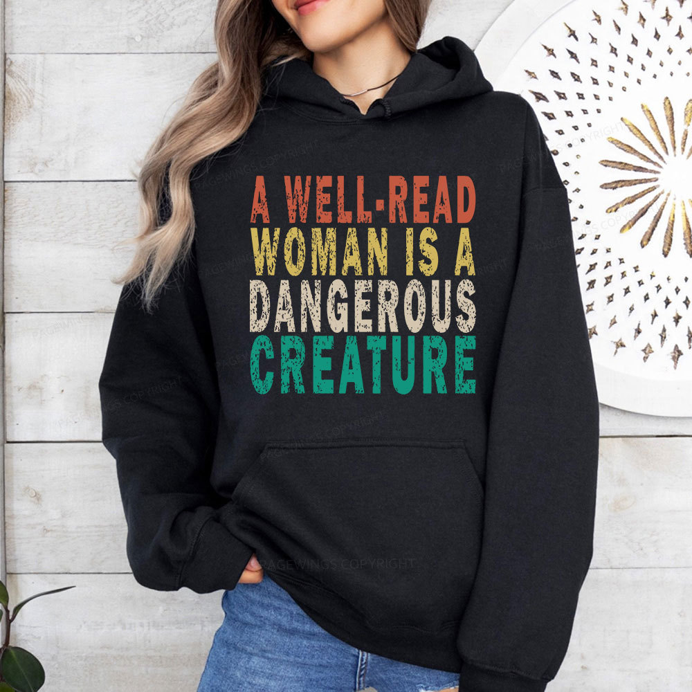 Pagewings A Well-Read Woman Is A Dangerous Creature Unisex Classic Hoodie
