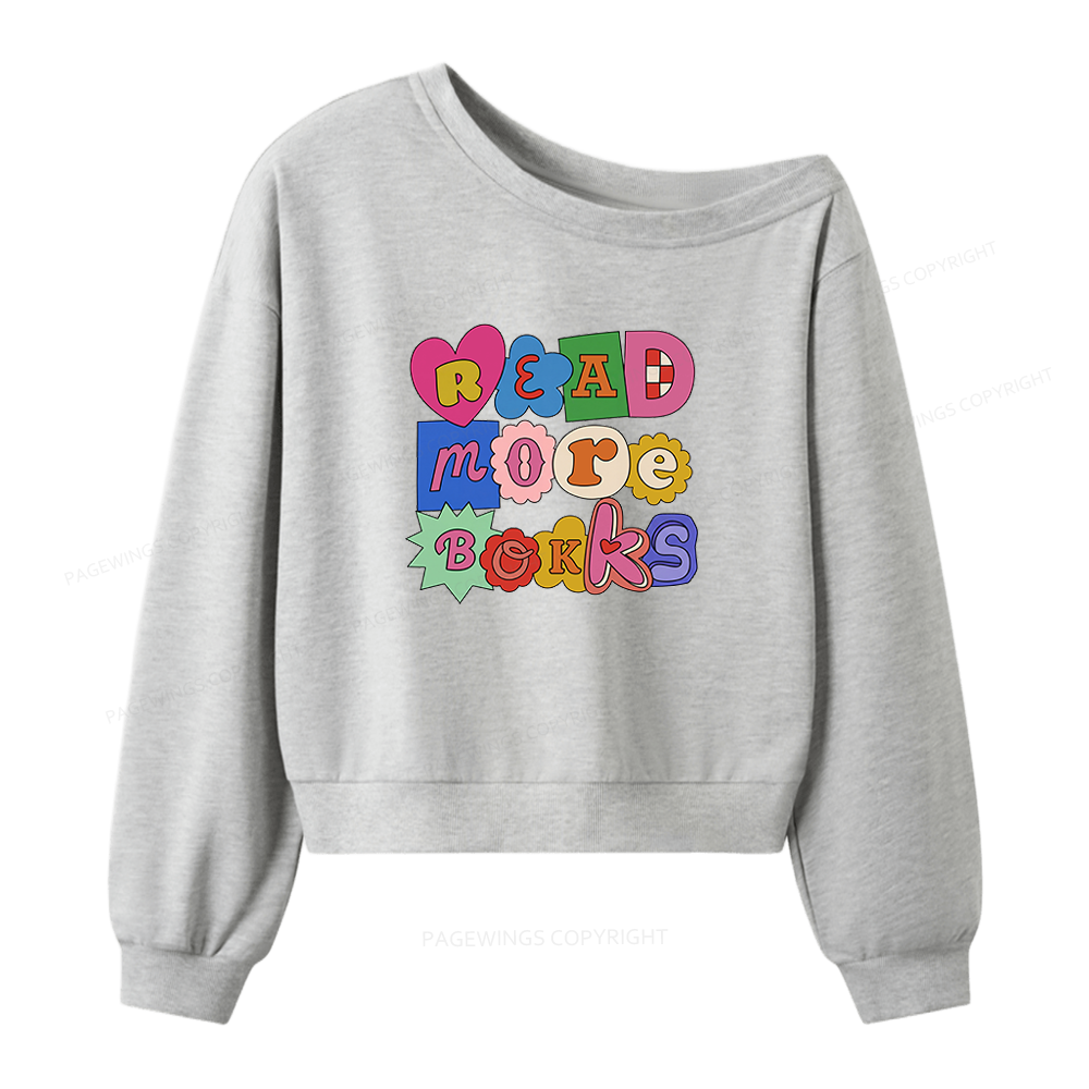 Pagewing Read More Books Women Off Shoulder Sweatshirt
