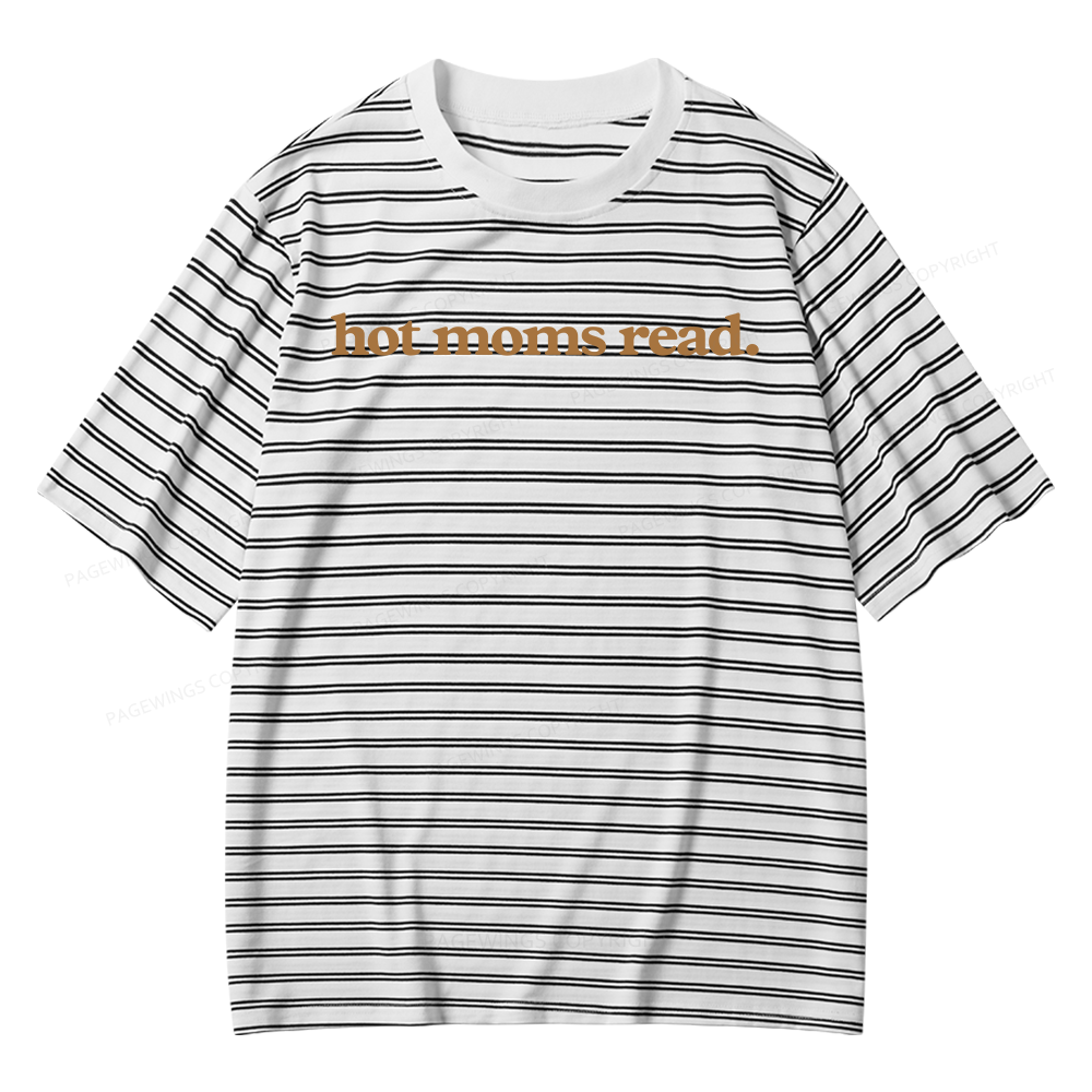 Pagewings Hot Moms Read Unisex Striped T-Shirt