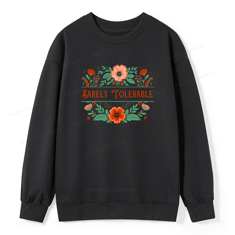 Pagewings Barely Tolerable Book Lover Unisex Classic Sweatshirt