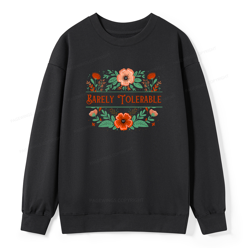 Pagewings Barely Tolerable Book Lover Unisex Classic Sweatshirt