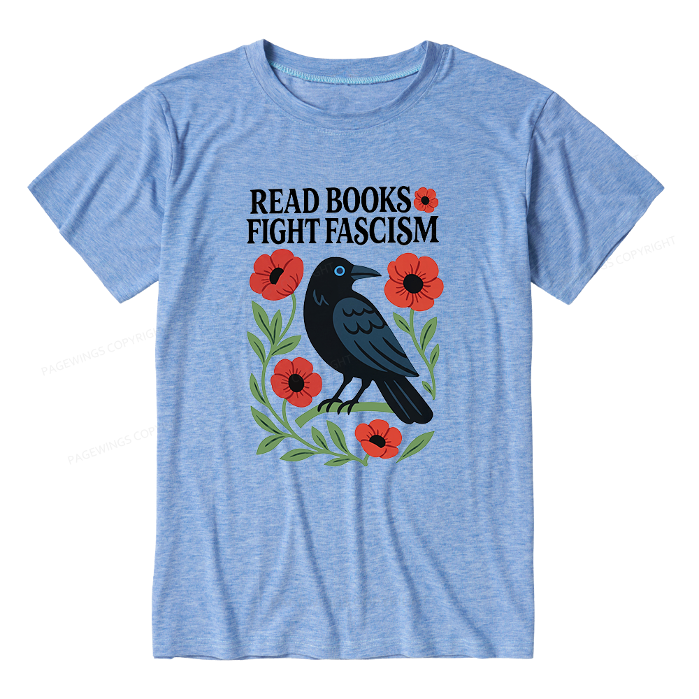 Pagewings Read Books Fight Fascism Unisex Heather T-Shirt