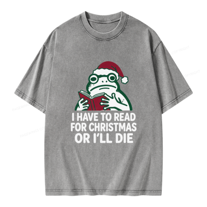 Pagewings I Have to Read for Christmas Unisex Washed T-shirt
