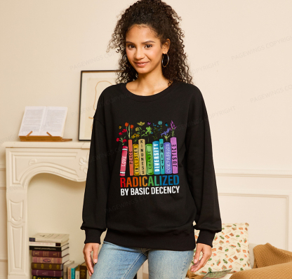 Pagewings Radicalized by Basic Decency Unisex Classic Sweatshirt