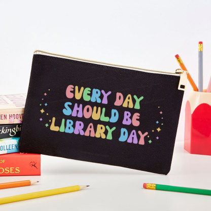 Pagewing Every Day Should Be Library Day Pouch