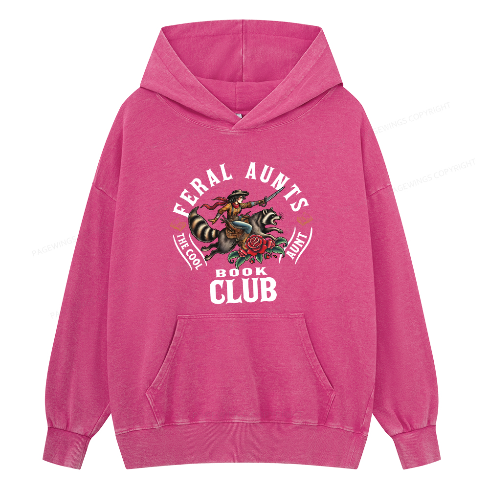 Pagewings Feral Aunt Social Book Club Unisex Washed Hoodie
