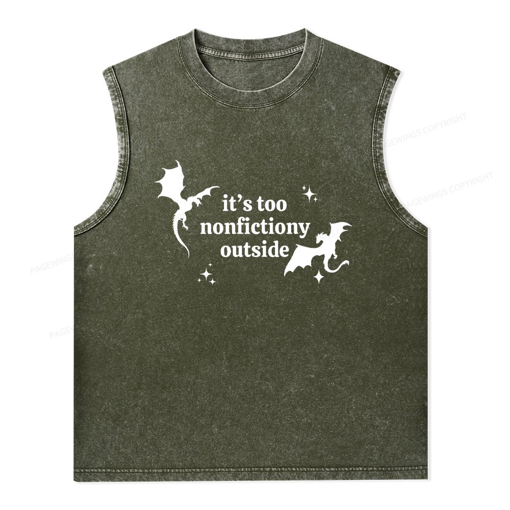 Pagewings It’s Too Nonfictiony Outside Unisex Washed Tank Top