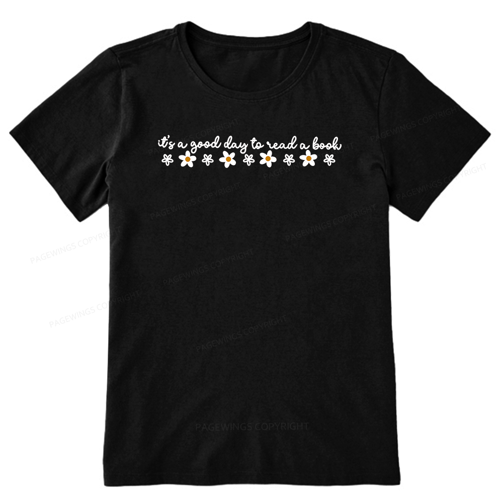 Pagewings Its A Good Day To Read A Book Bookish Unisex Classic T-shirt