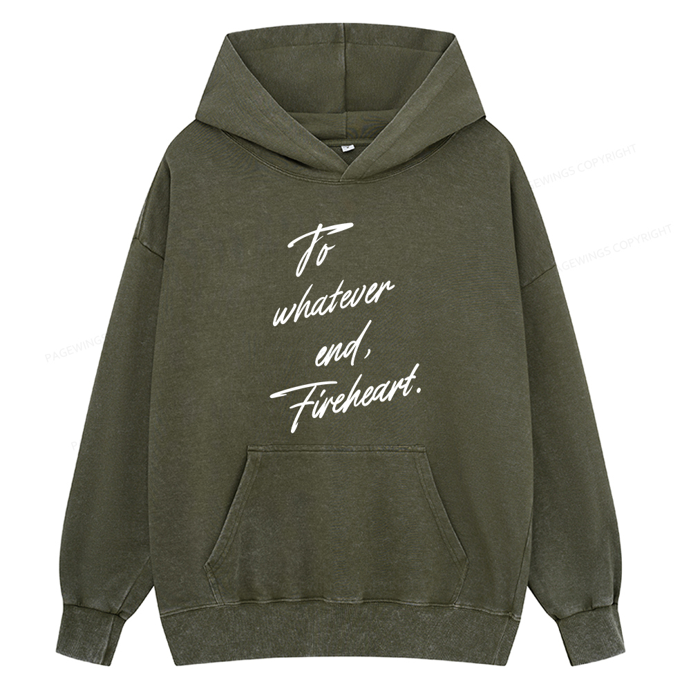 Pagewings To Whatever End Fireheart Unisex Washed Hoodie