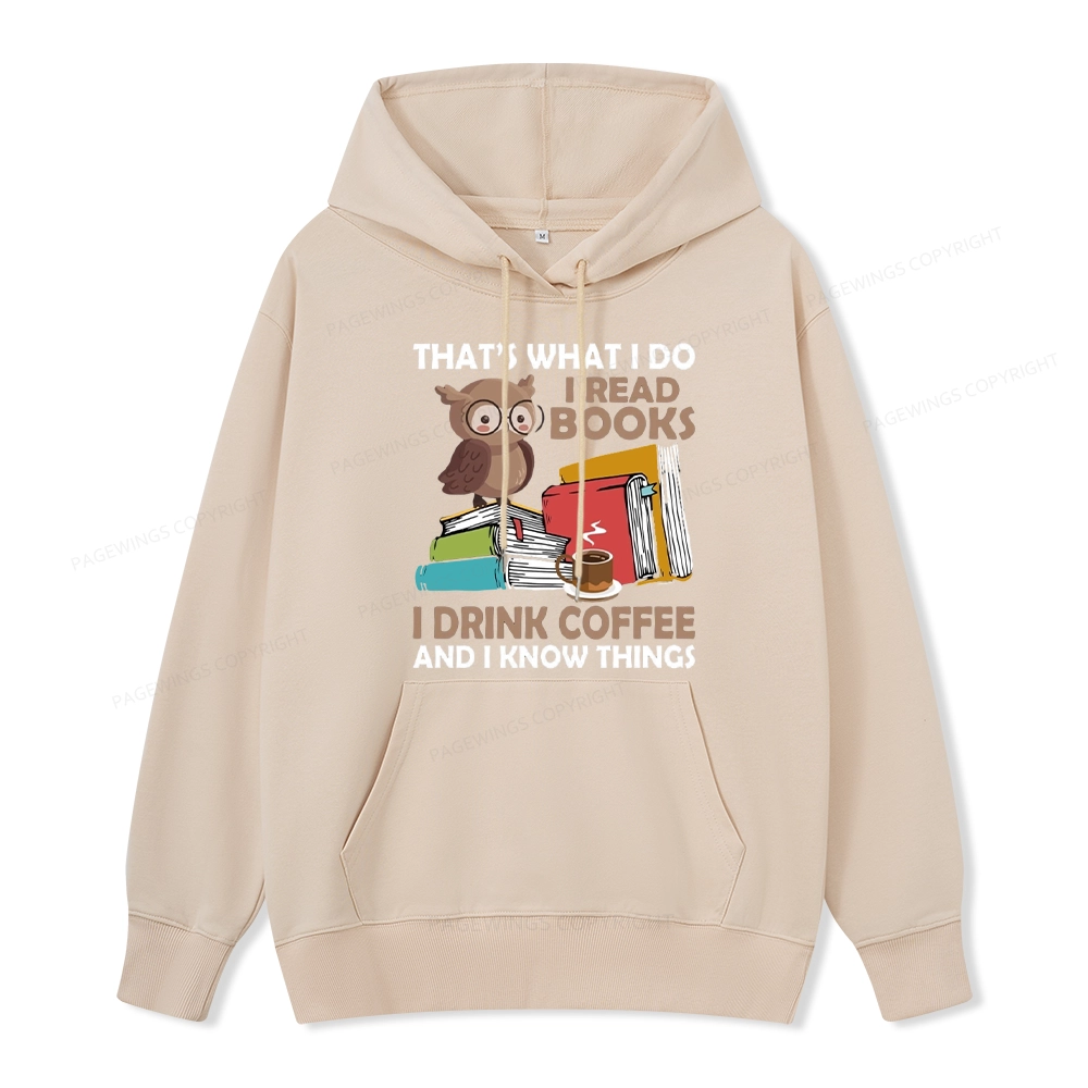Pagewings That's What I Do I Read Books Unisex Classic Hoodie