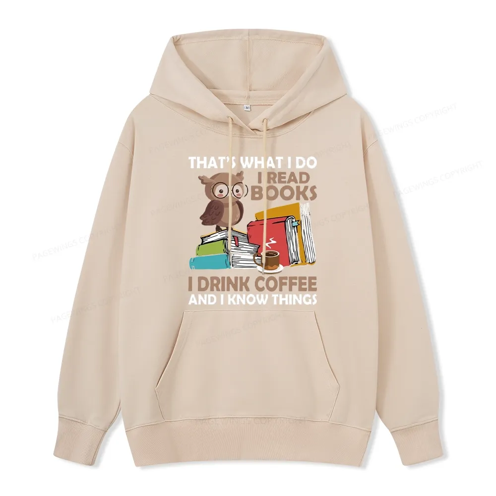 Pagewings That's What I Do I Read Books Unisex Classic Hoodie