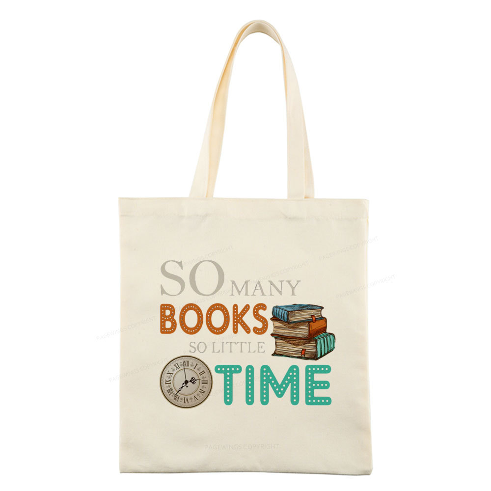 Pagewings So Many Books So Little Time Book Tote Bag