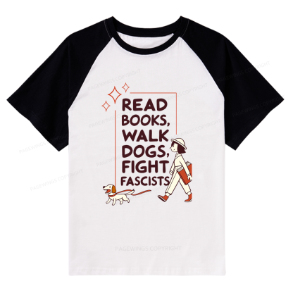Pagewings Read Books Walk Dogs Raglan T-shirt