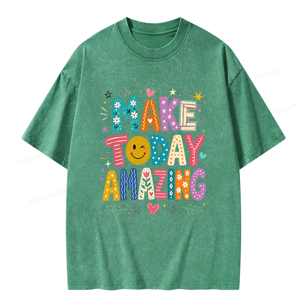 Pagewings Make Today Amazing Unisex Washed T-shirt