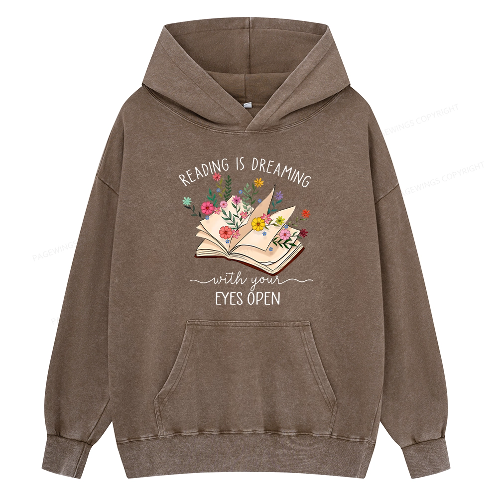Pagewings Reading Is Dreaming With Your Eyes Open Unisex Washed Hoodie