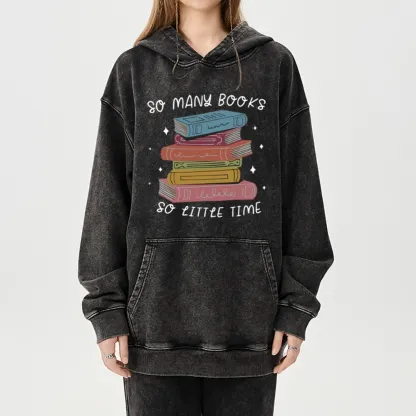 Pagewings So Many Books So Little Time Unisex Washed Hoodie