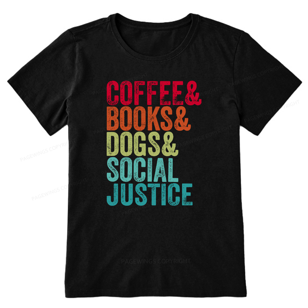 Pagewings Books Coffee Dogs Social Justice Unisex Classic T-shirt