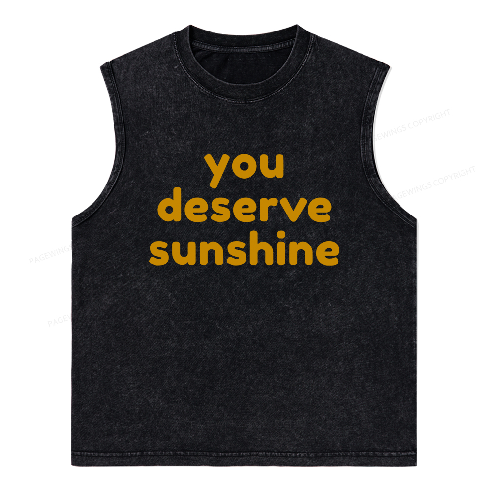 Pagewings You Deserve Sunshine Unisex Washed Tank Top