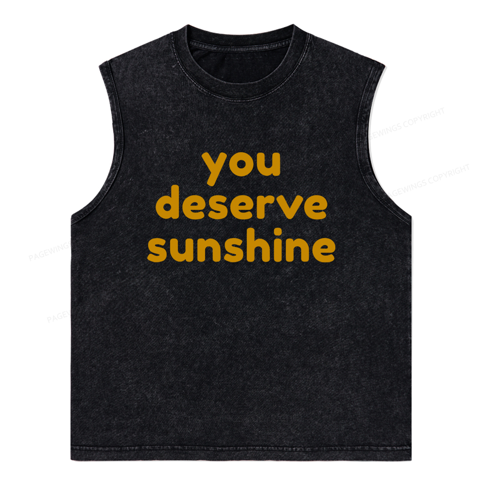 Pagewings You Deserve Sunshine Unisex Washed Tank Top