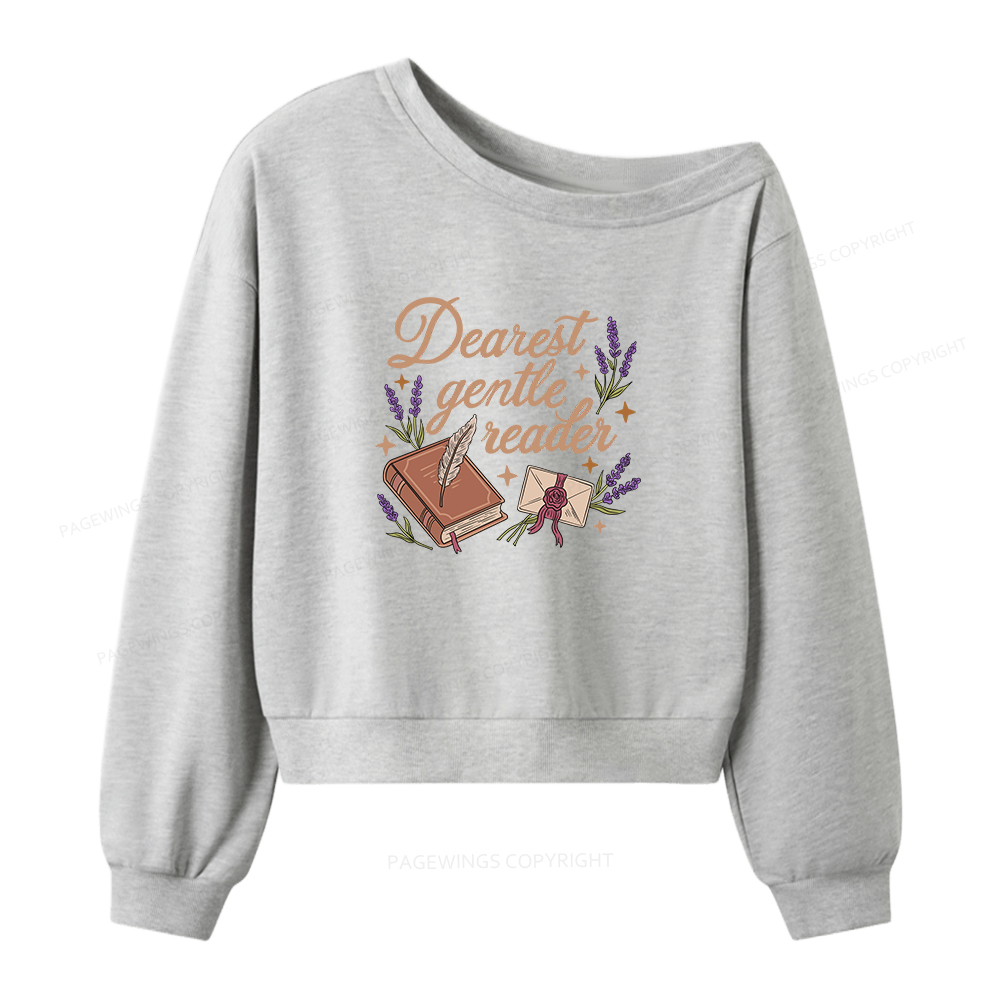 Pagewings Dearest Gentle Reader Women Off Shoulder Sweatshirt