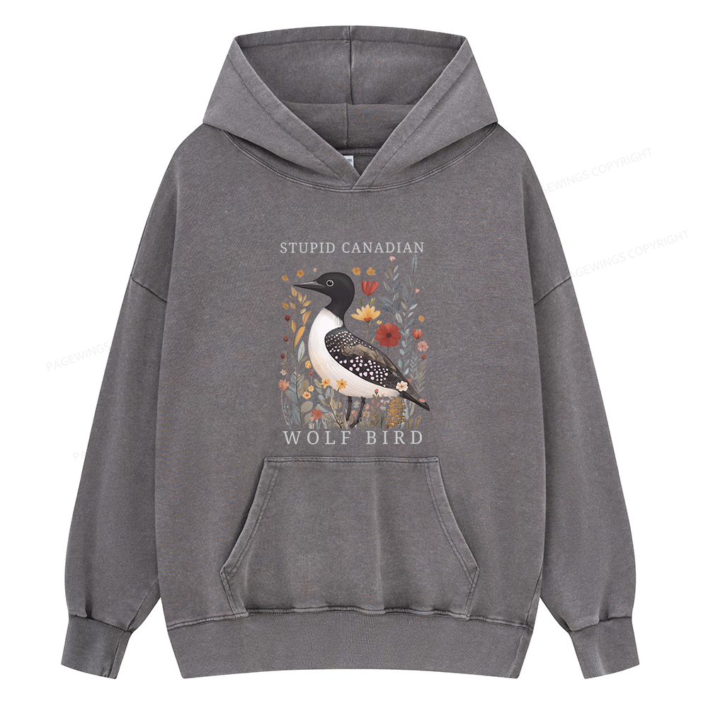 Pagewings Stupid Canadian Wolf Bird Unisex Washed Hoodie