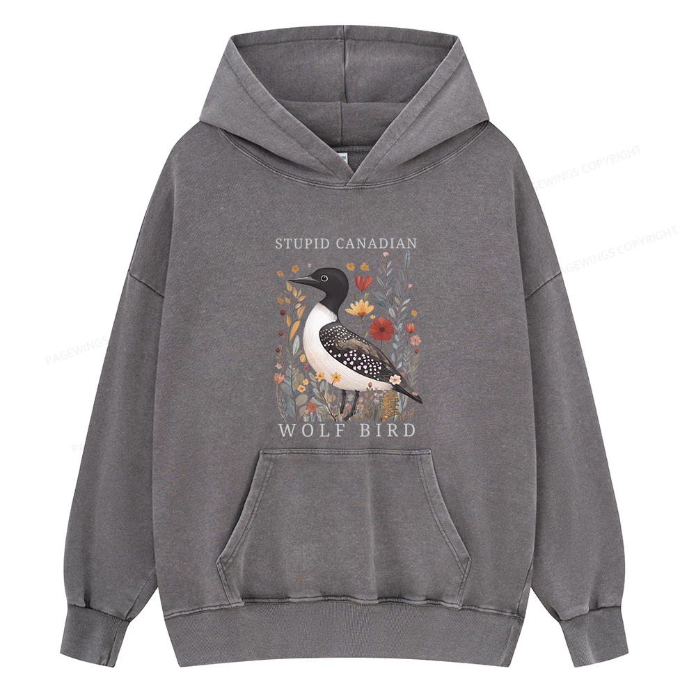 Pagewings Stupid Canadian Wolf Bird Unisex Washed Hoodie