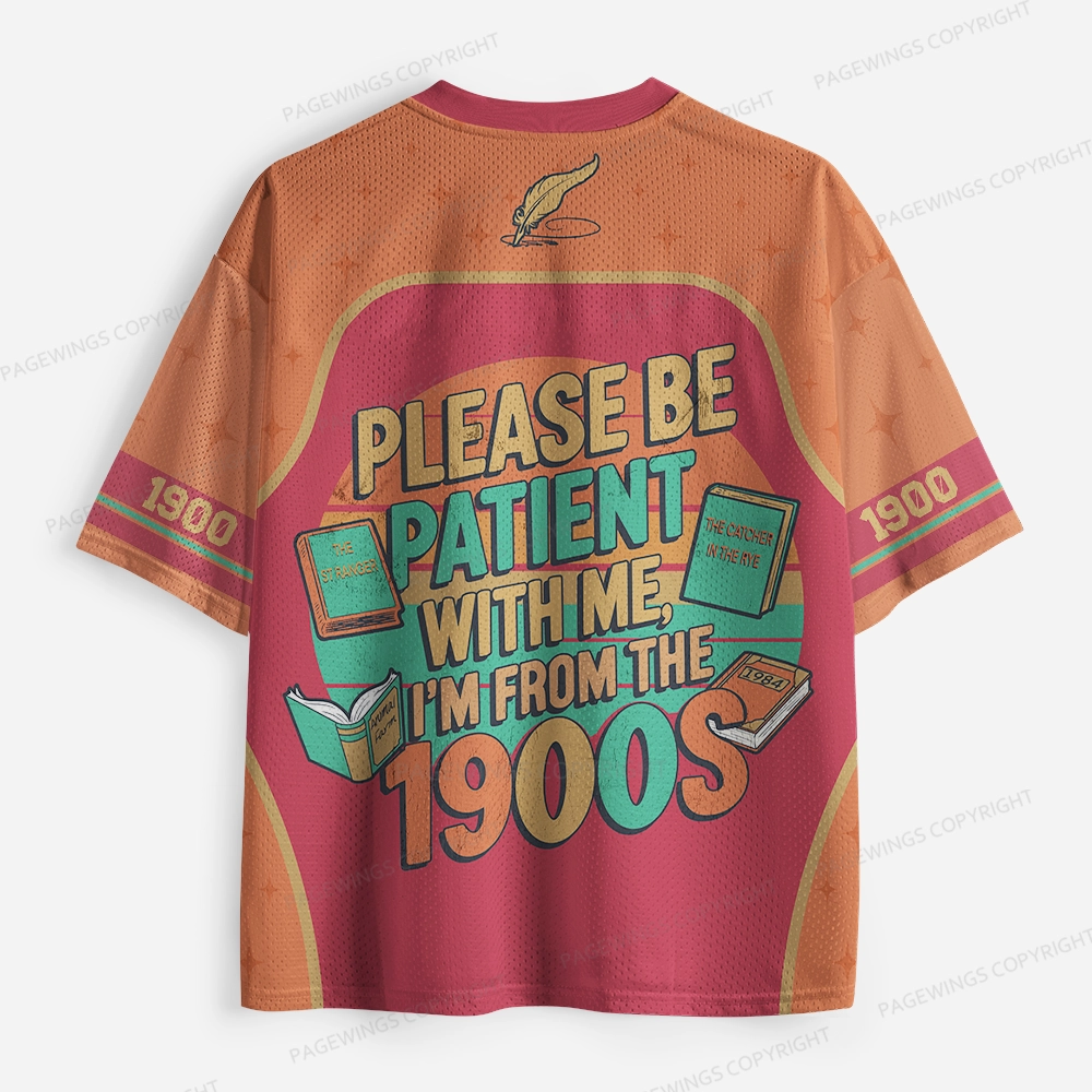 Pagewings Please Be Patient With Me I'm From The 1900s Unisex Mesh Jersey