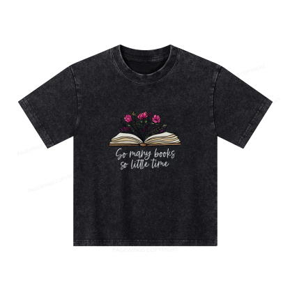 Pagewings So Many Books So Little Time Unisex Kids Washed T-shirt