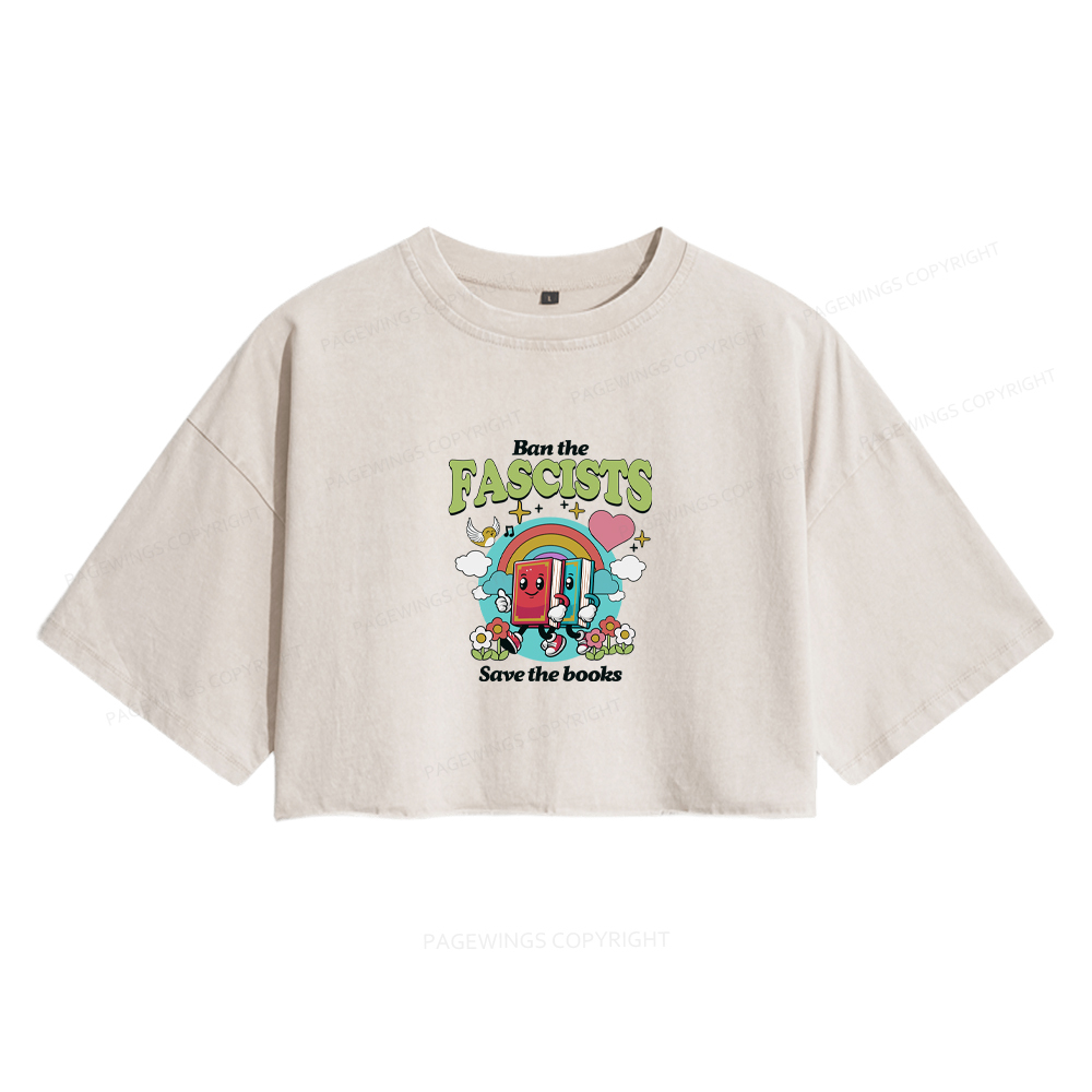 Pagewings Ban the Fascists Save the Books Women's Washed Cropped T-shirt