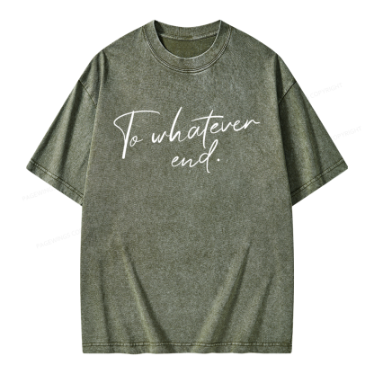 Pagewings To Whatever End Unisex Washed T-shirt