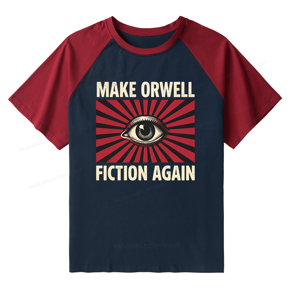 Pagewings Make Orwe Fiction Again Raglan T-shirt