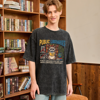 Pagewings Public Libraries Are the Only Data Centers I Support Unisex Washed T-shirt