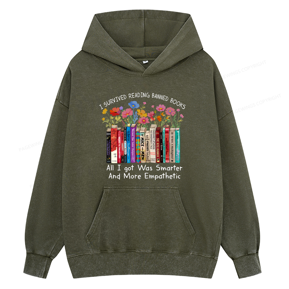 Pagewings Survived Banned Books Got Smarter Unisex Washed Hoodie
